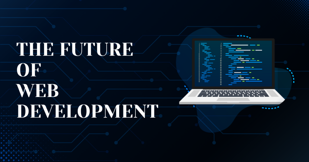 Future Of Web Development