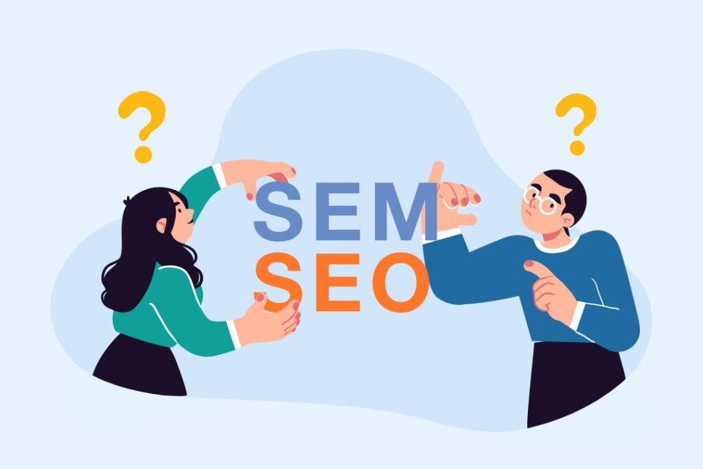 SEO and SEM